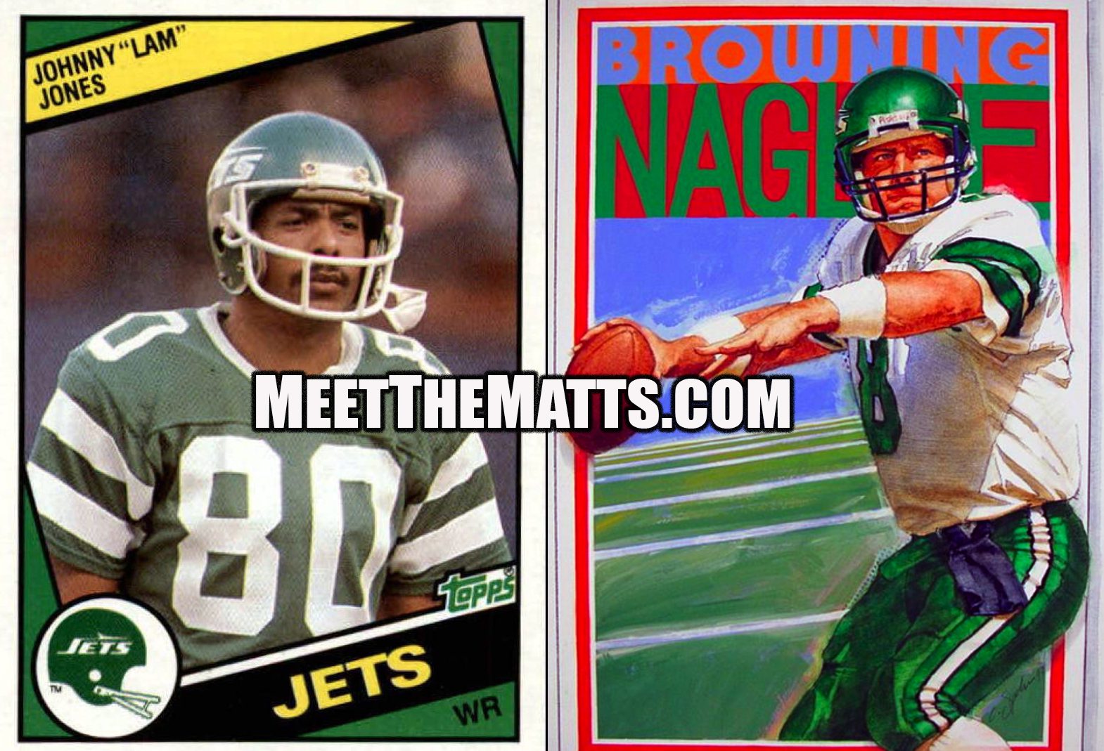 NY_Jets, NFL_Draft, Junoir_Blaber, Johnny_Lam_Jones, Browning_Nagle, Meet_The_Matts