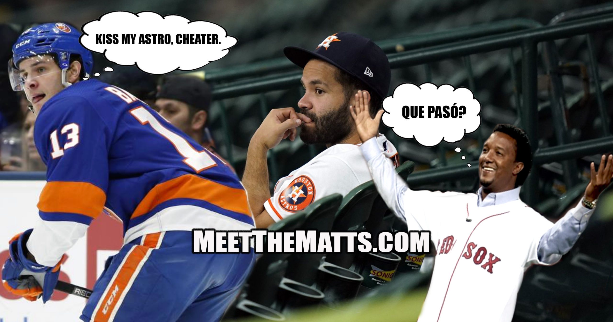 Ben_Whitney, Islanders, Astros, Mathew Barzal Jose Altuve, Amed Rosario, Mets, Yankees, Red Sox, Meet_The_Matts