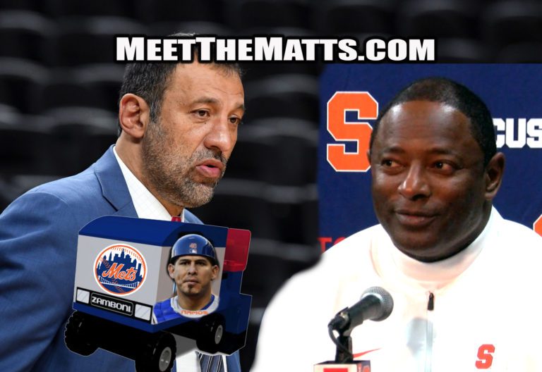 Vlade Divacs, MLB Season, Dino Babers, Syracuse Orangemen, Seth_Lugo, Mets, Wilson Ramos, Covid, Meet_The_Matts, Matt_McCarthy