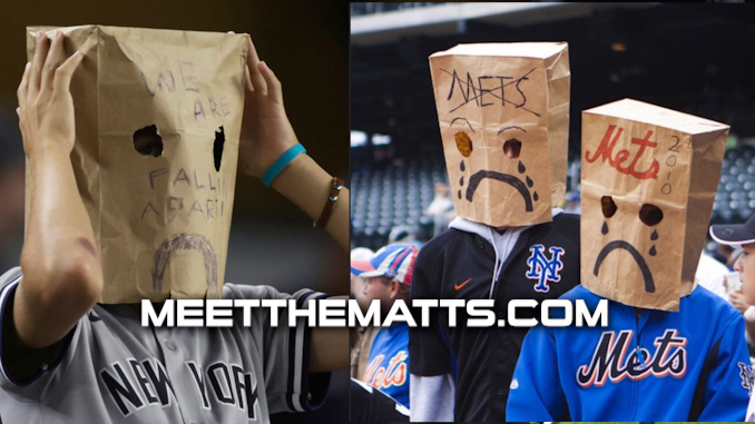 Differnt Matt, Yankees Fans, Mets Fans, Meet The Matts, MLB Playoffs