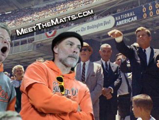 Angry Ward, JFK Baseball, Orioles Fans, NFL, MLB, Meet-The-Matts, Ward Calhoun, MSL, #GoogleAlerts, MLB Playoffs