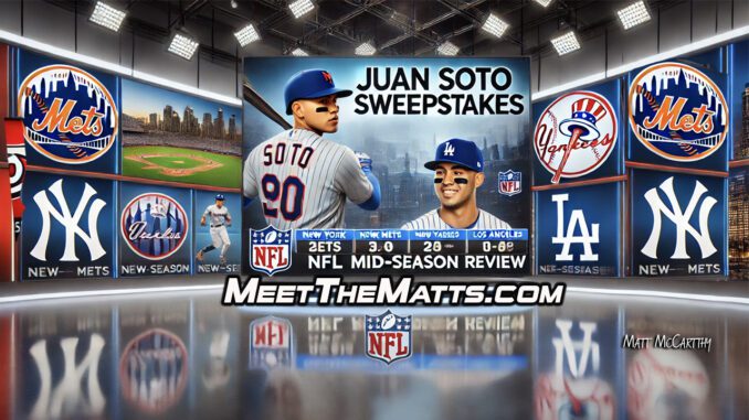 NFL-Mid-Season-Review-Juan-Soto-Sweepstakes-Meet-The-Matts-Jacob-Sternberg-NFL-MLB-GOOGLE