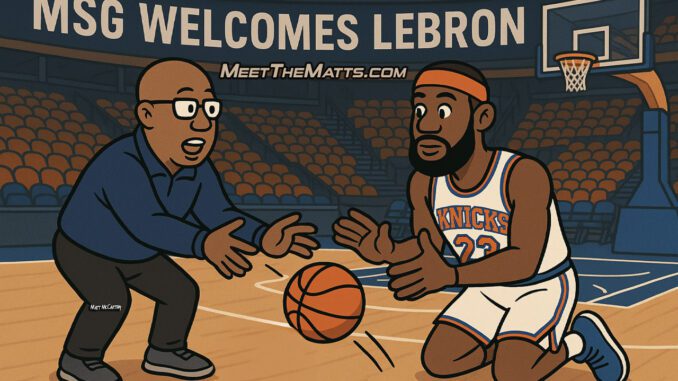 Knicks, LeBron James, Mike Brown, NBA, Tom Thibodeau, Meet-The-Matts, Buddy Diaz, Google Alerts