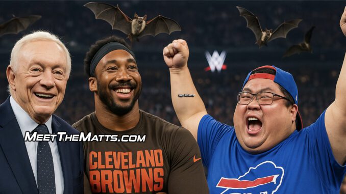 Jerry Jones, Myles Garrett, Yankees, Buffalo Bills, Mets, MLB, Meet-The-Matts, Buddy Diaz, Google Alerts, #GoogleAlerts
