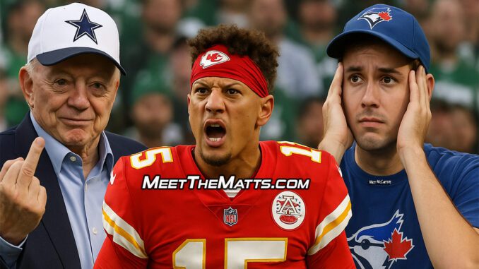 Angry Ward, Jerry Jones, Pat Mahomes, Mariners, Jets, Yankees, NFL, Meet-The-Matts, Ward Calhoun, #GoogleAlerts
