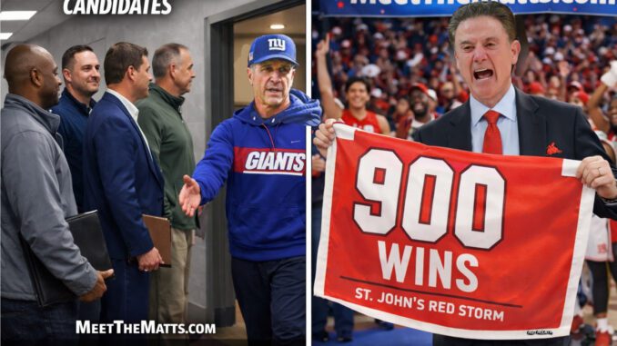 NY Giants, John Harbaugh, Rick Pitino, Jaxson Dart, MLB, Meet The Matts, Jackson Sternberg