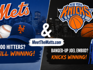 Mets, MLB, Knicks, Sixers, NBA, Sabres, Matt McCarthy, MLB, Meet The Matts