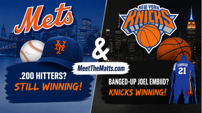 Mets, MLB, Knicks, Sixers, NBA, Sabres, Matt McCarthy, MLB, Meet The Matts