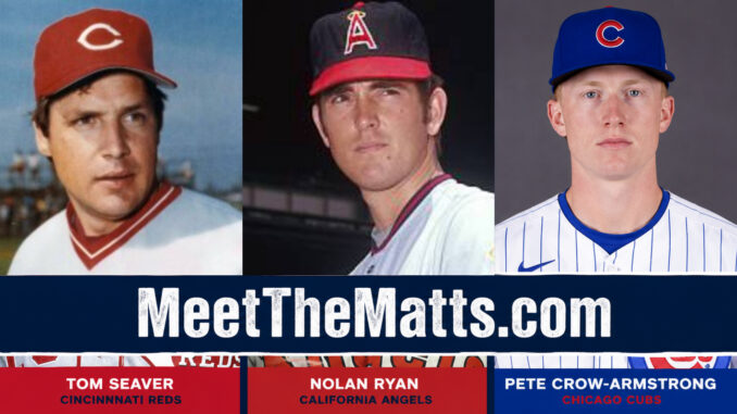 Angry Ward, Tom Seaver, Nolan Ryan, Pete Crow-Armstrong, Mets, Meet The Matts, Ward Calhoun, #GoogleAlerts